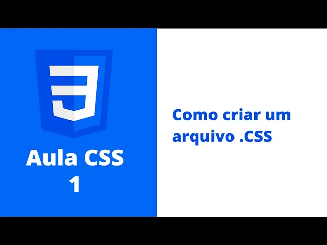 Curso de CSS – Aula 1 – Como criar um arquivo .css
